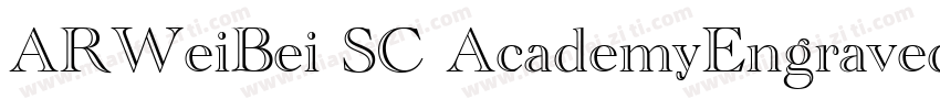 ARWeiBei SC AcademyEngravedLetPlain字体转换